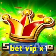 bet vip x1